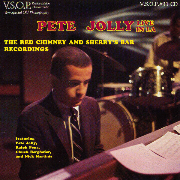 Live In LA: The Red Chimney And Sherry's Bar Recordings