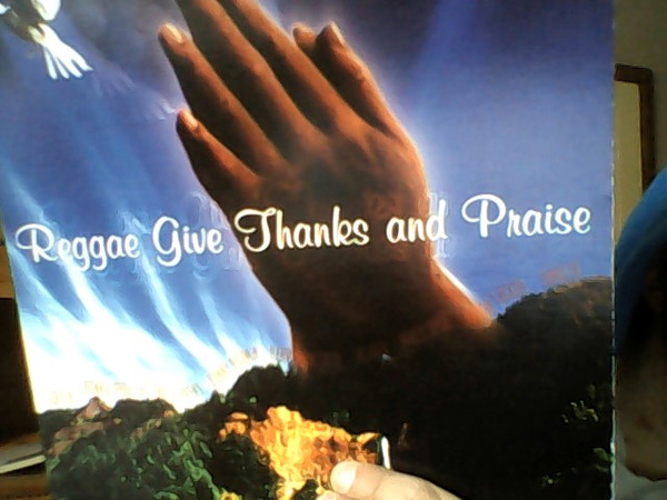 Reggae Give Thanks and Praise