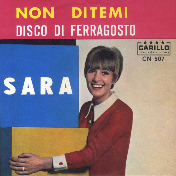 Non Ditemi / Disco Di Ferragosto