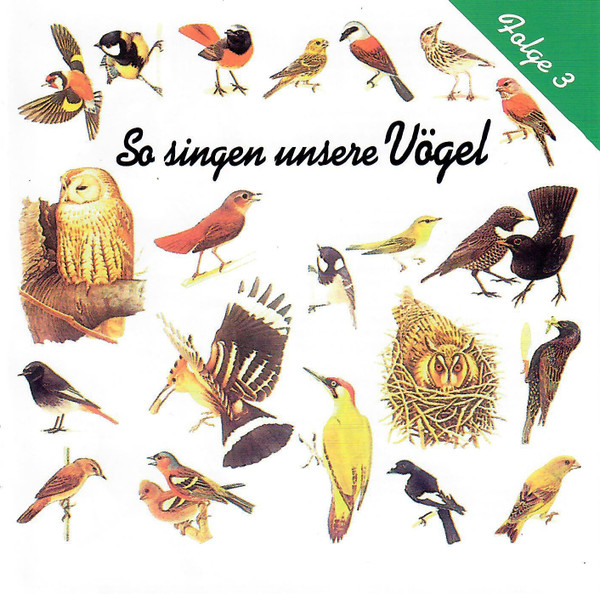 So Singen Unsere Vögel Folge 3