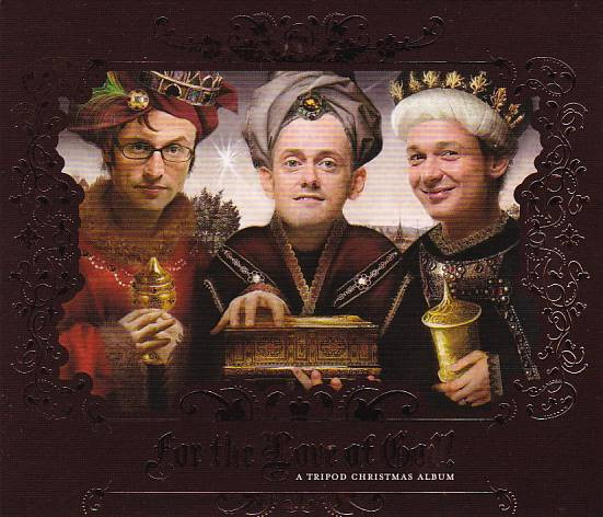 For The Love Of God! (A Tripod Christmas Album)