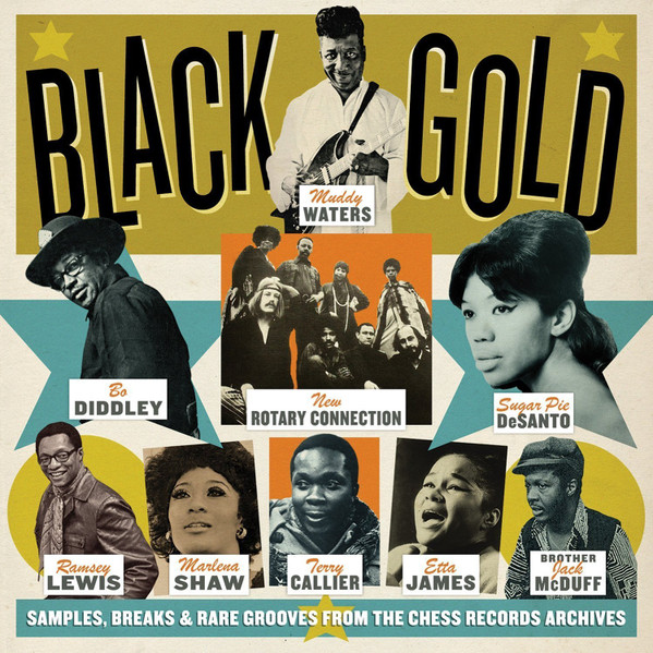 Black Gold (Samples, Breaks & Rare Grooves From The Vaults Of Chess Records)