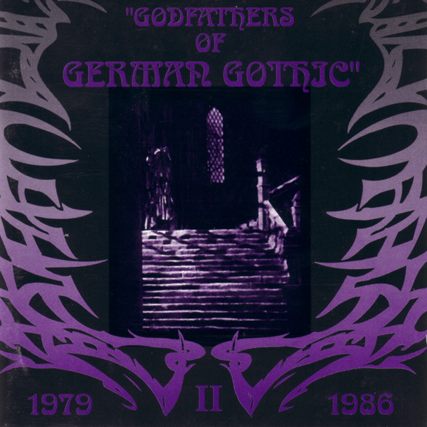 Godfathers Of German Gothic Vol.II
