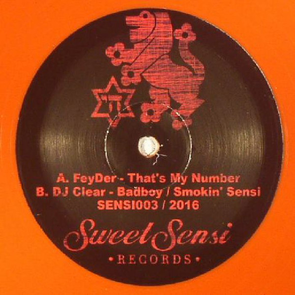 That's My Number / Badboy / Smokin' Sensi