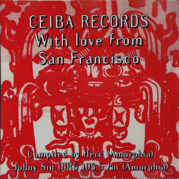 Ceiba Records - With Love From San Francisco