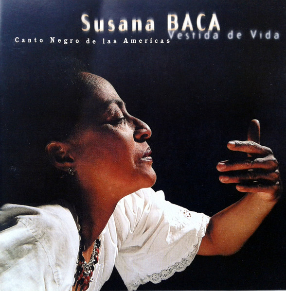 Vestida De Vida - Canto Negro De Las Americas