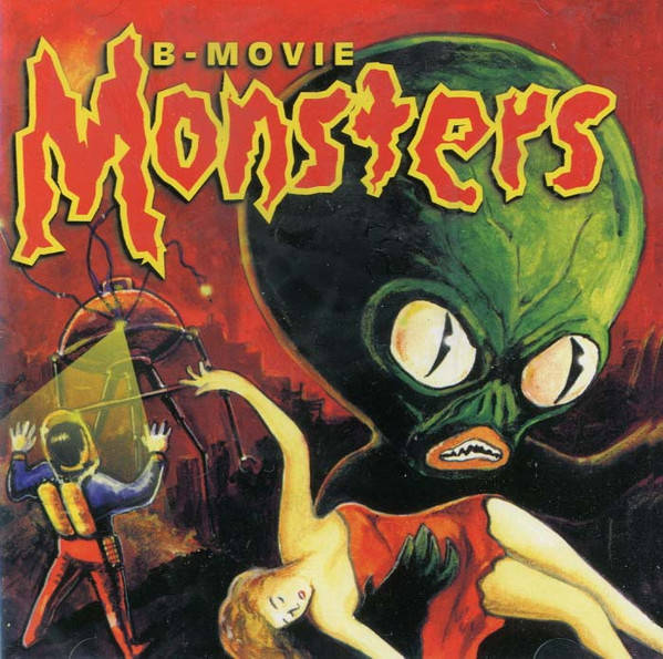B-Movie Monsters