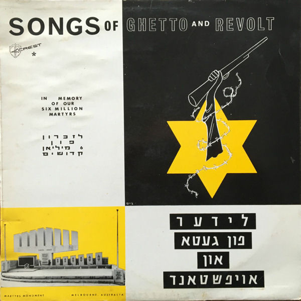 Songs Of Ghetto And Revolt