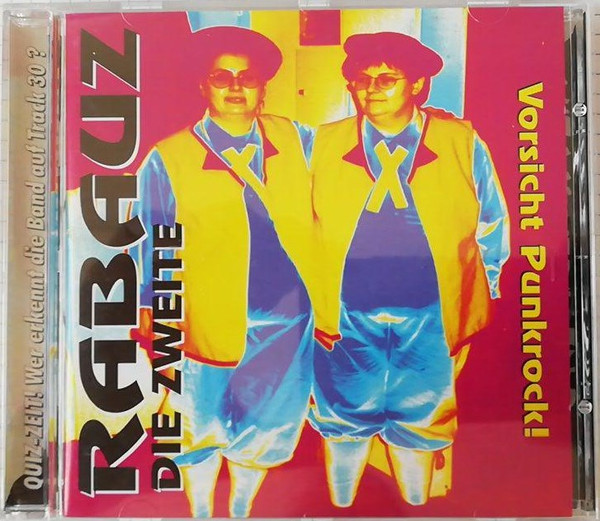 Rabauz Die Zweite Vorsicht Punkrock!
