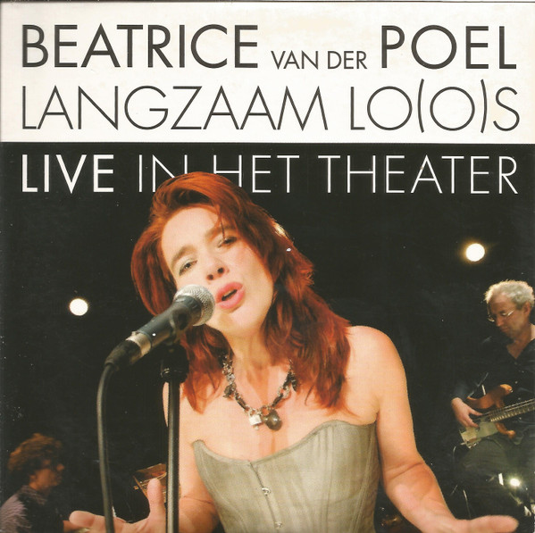 Langzaam Lo(o)s - Live In Het Theater