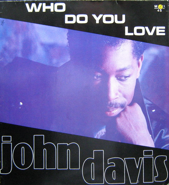 Who Do You Love