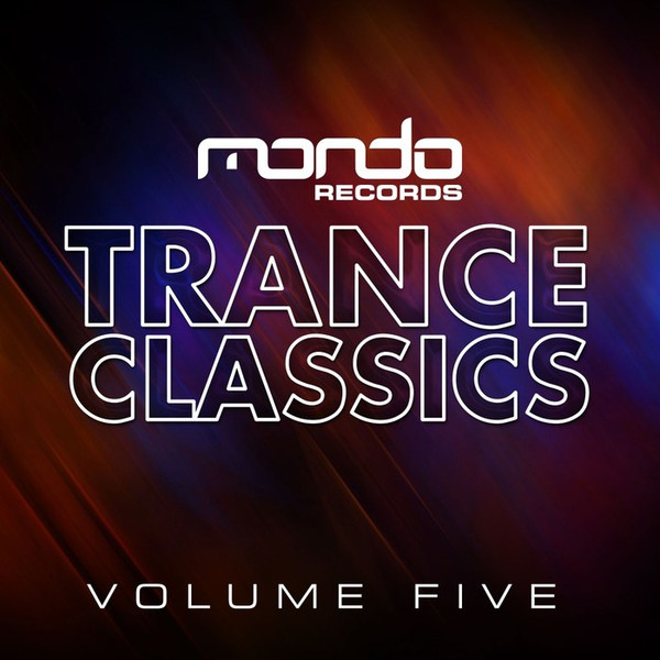 Trance Classics (Volume Five)