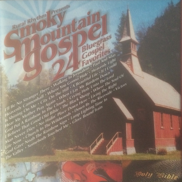 Smoky Mountain Gospel - 24 Bluegrass Favorites