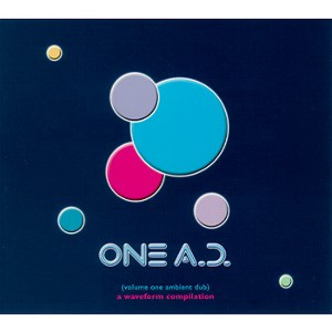 One A.D. (Volume One Ambient Dub)