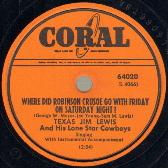 Where Did Robinson Crusoe Go With Friday On Saturday Night? / The Squaws Along The Yukon