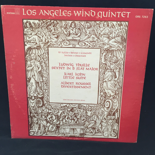 Thuille/Kohn/Roussel - Los Angeles Wind Quintet / Delores Stevens, Piano