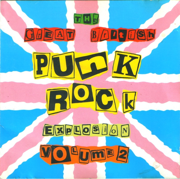 The Great British Punk Rock Explosion Volume 2