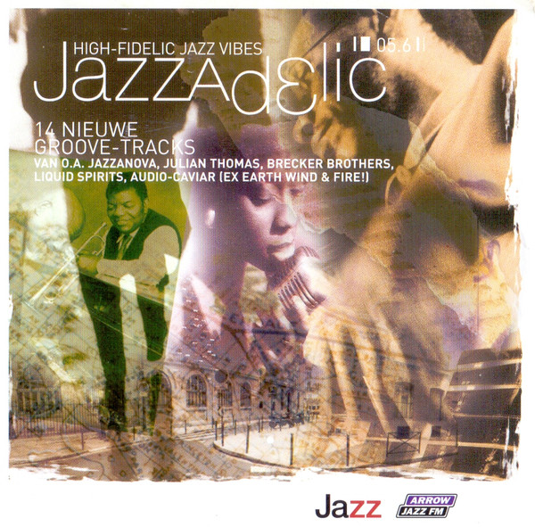 Jazzadelic 05.6 High-Fidelic Jazz Vibes