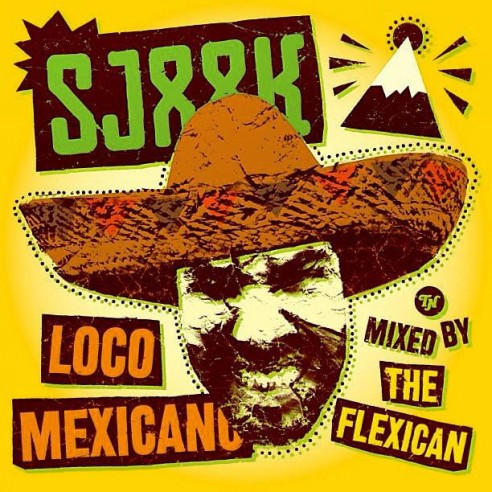Loco Mexicano Mixtape