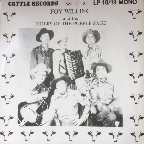 Foy Willing And The Riders Of The Purple Sage Vol. 1
