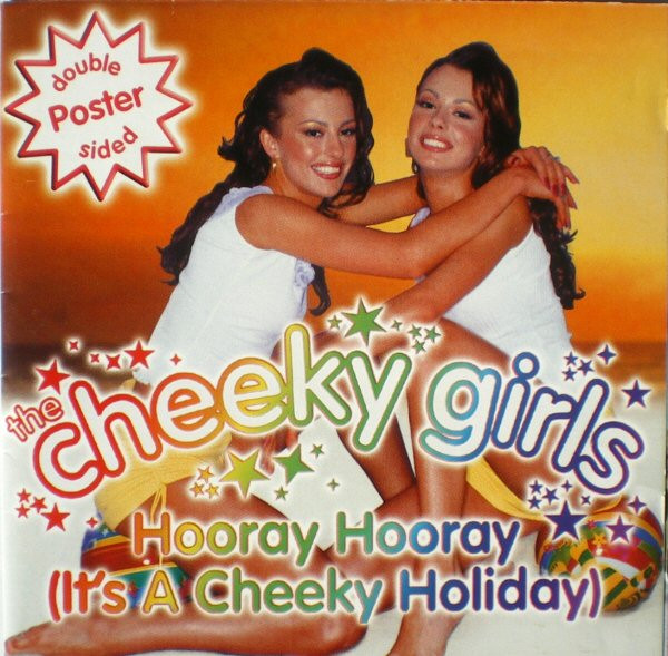 Hooray Hooray (It's A Cheeky Holiday)