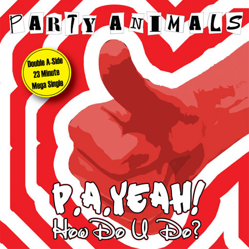 P.A. Yeah! How Do You Do?