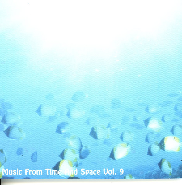 Music From Time And Space Vol.  9