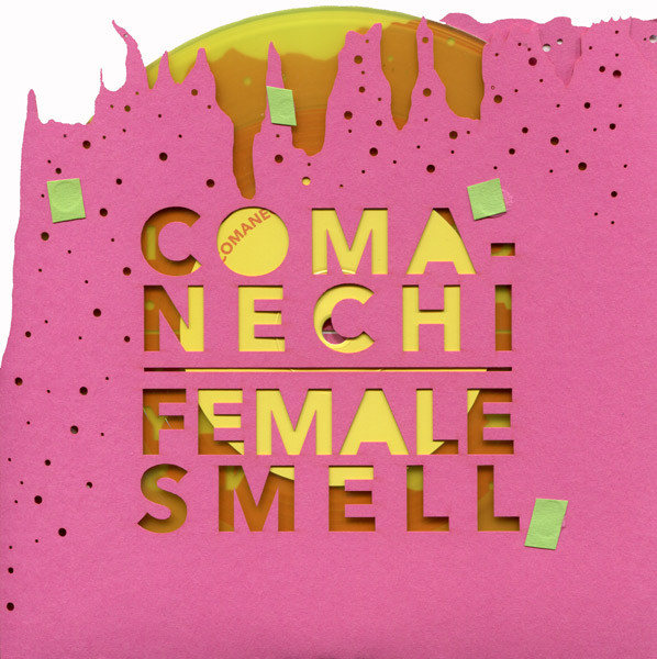 Comanechi / Female Smell