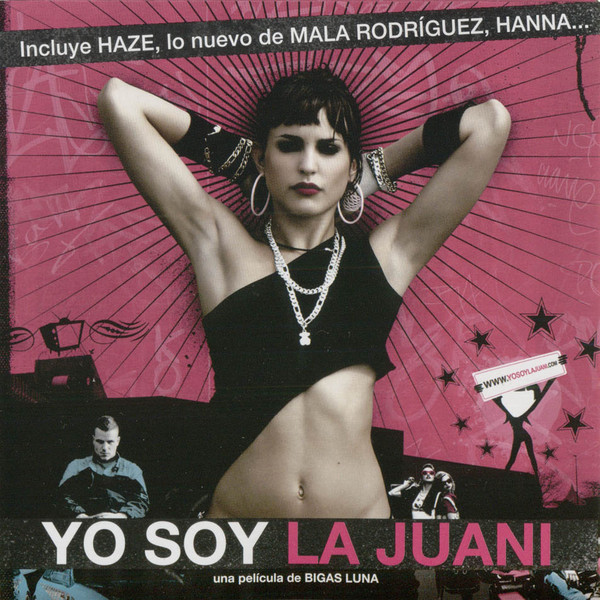 Yo Soy La Juani: Una Película De Bigas Luna