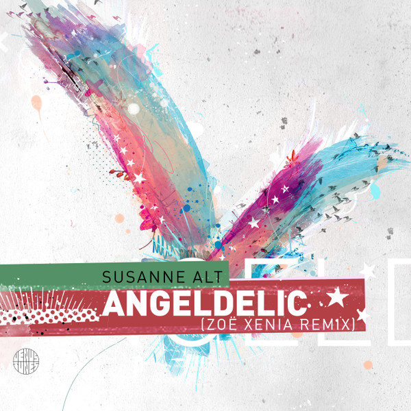 Angeldelic (Zoe Xenia Remix)