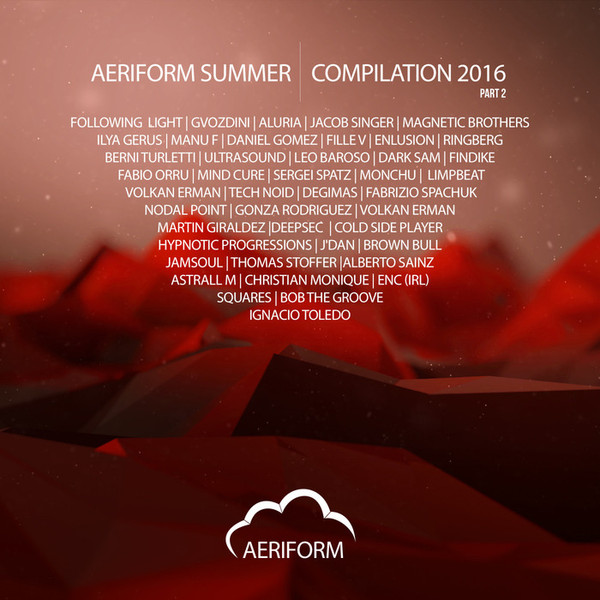 Aeriform Summer Compilation 2016 (Part 2)