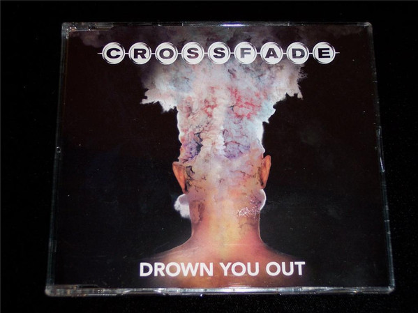 Drown You Out