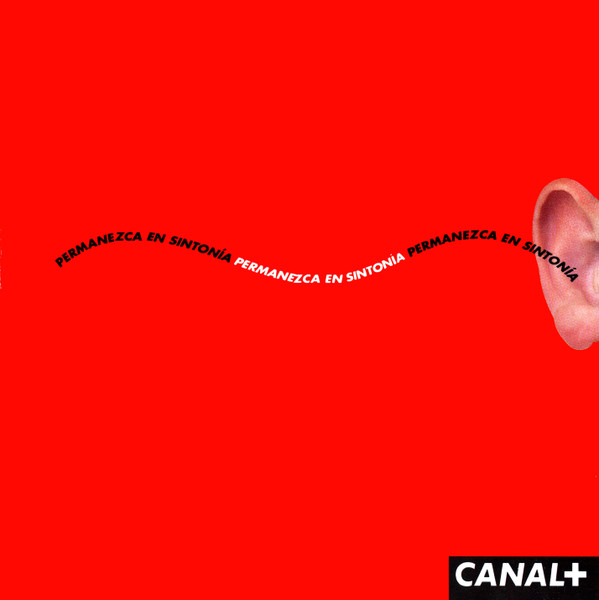 Permanezca En Sintonía - Canal +