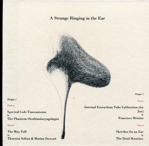 A Strange Ringing In The Ear
