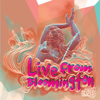 Live From Bloomington 2015