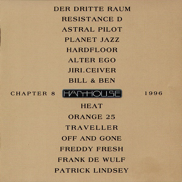 Harthouse - Chapter 8 - 1996