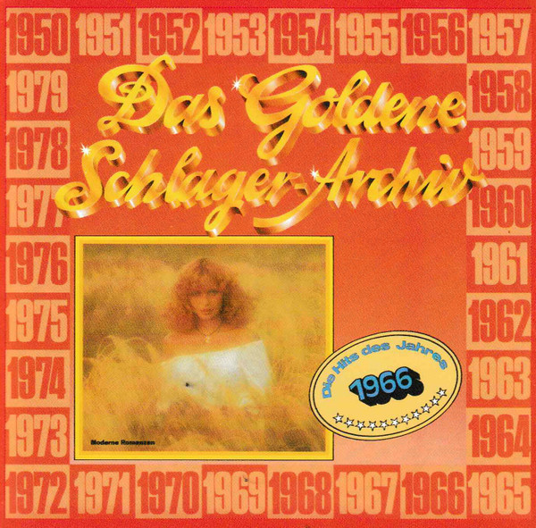 Das Goldene Schlager-Archiv - Die Hits Des Jahres 1966