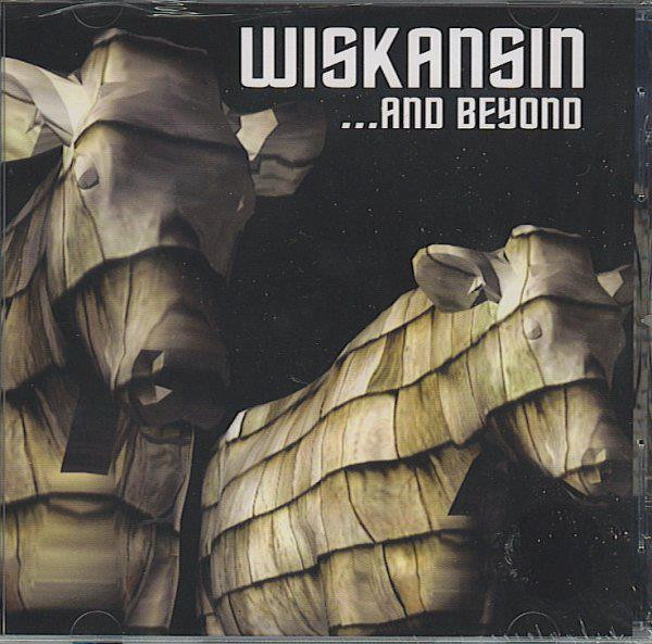 Wiskansin...And Beyond