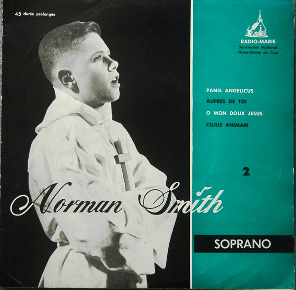 Norman Smiih, Soprano