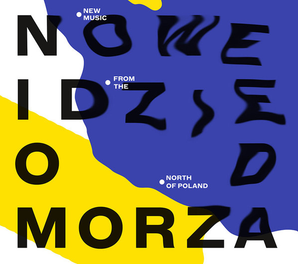 Nowe Idzie Od Morza