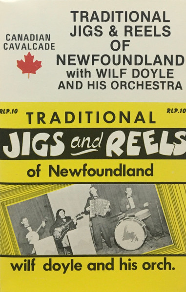 Traditional Jigs And Reels Of Newfoundland