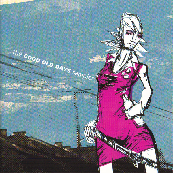 the GOOD OLD DAYS sampler