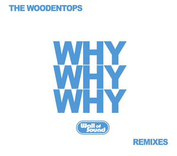 Why Why Why (Remixes)