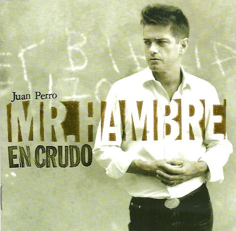 Mr.Hambre En Crudo