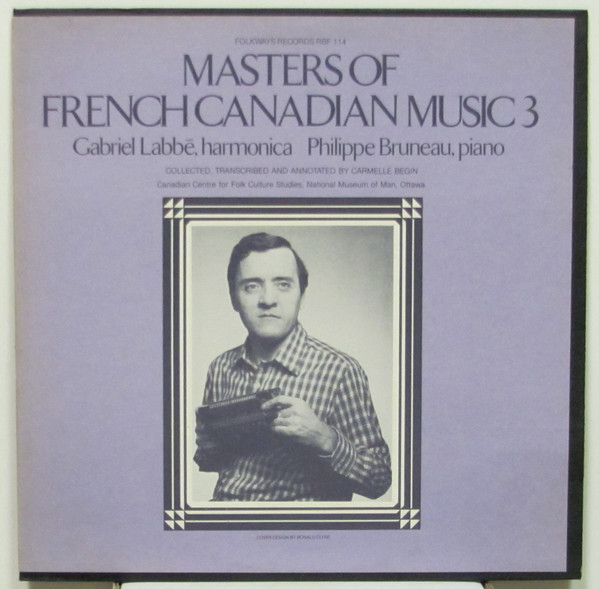 Masters Of French Canadian Music 3