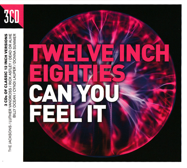 Twelve Inch Eighties (Can You Feel It)