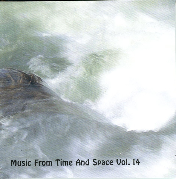 Music From Time And Space Vol. 14