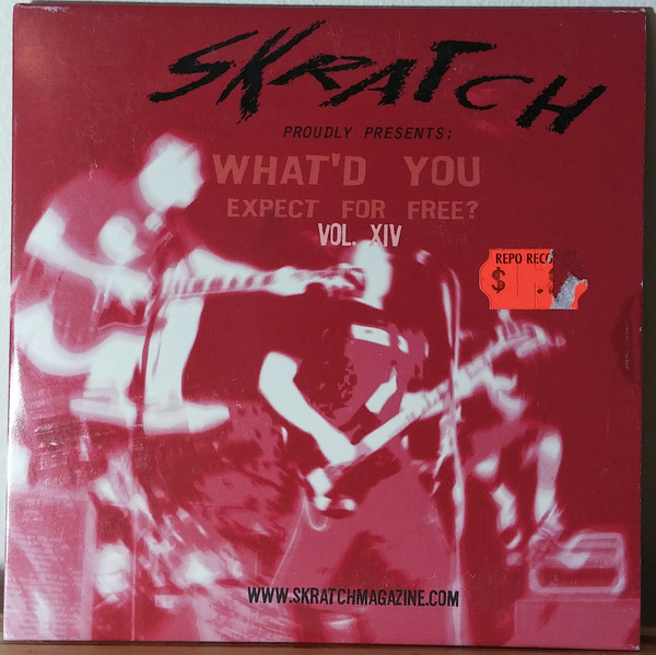 What'd You Expect For Free? Vol. XIV