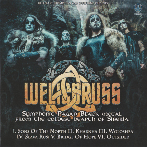 The Best Of Welicoruss (Symphonic Black Metal From The Coldest Depths Of Siberia)