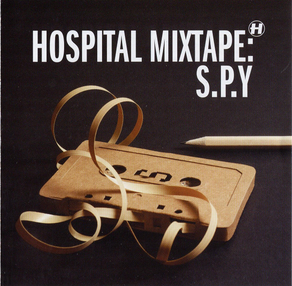 Hospital Mixtape: S.P.Y